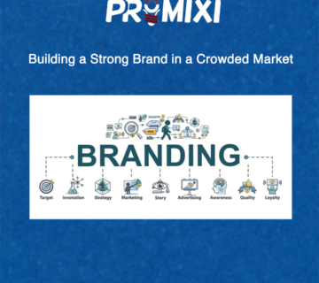 Building a Strong Brand in a Crowded Market