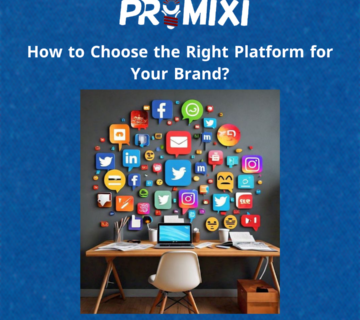 How to Choose the Right Platform for Your Brand?